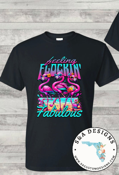 Flocking Fabulous Flamingo Tee