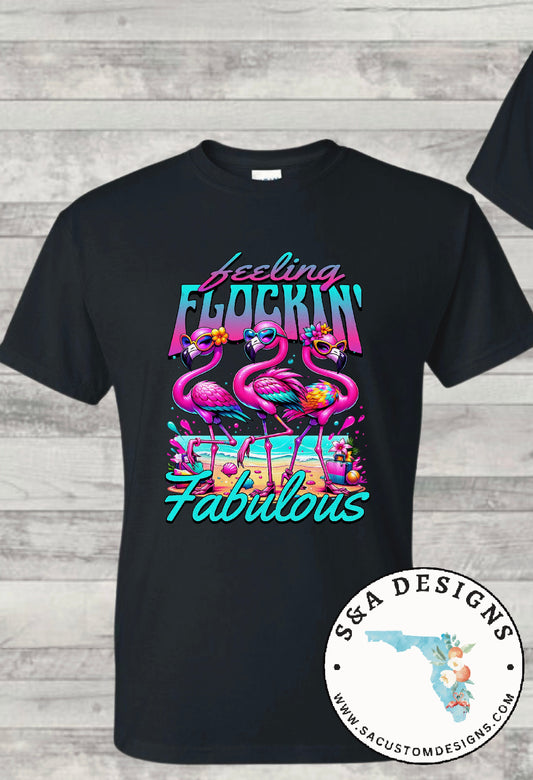 Flocking Fabulous Flamingo Tee